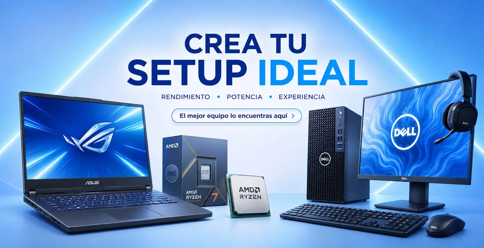 Crea tu setup ideal: rendimiento, potencia y experiencia. El mejor equipo lo encuentras aqui